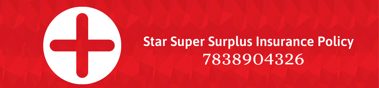 Star-Super-Surplus-Insurance-Policy